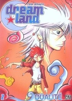 dreamland tome 2 - dualité