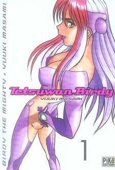 tetsuwan birdy tome 1