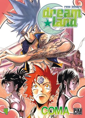 dreamland tome 4 - coma