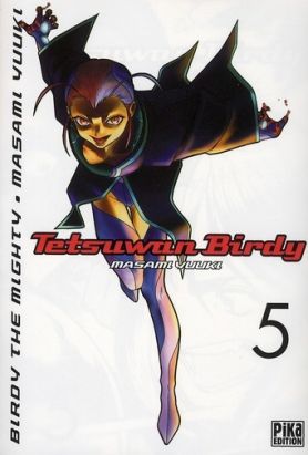 tetsuwan birdy tome 5