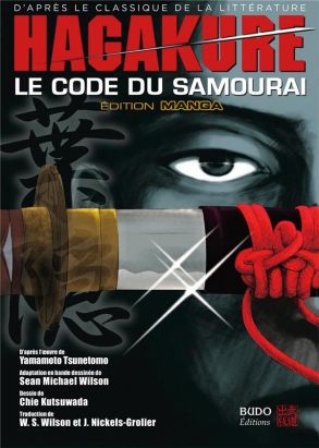 hagakure ; le code du samouraï