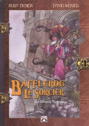 Bafflerog le sorcier tome 1 - le grand voyage