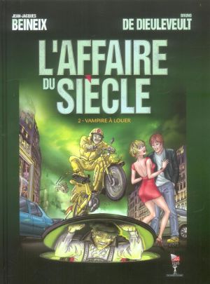 l'affaire du siècle tome 2 - vampire à louer