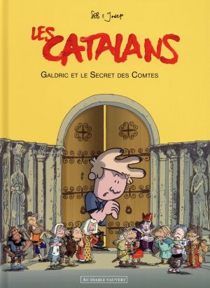 les Catalans tome 2 - Galdric et le secret des comtes