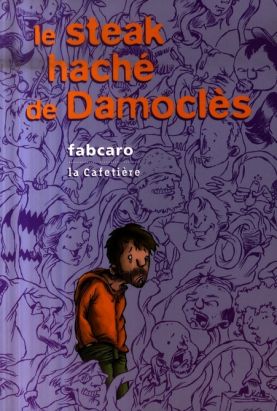 le steak haché de damoclès
