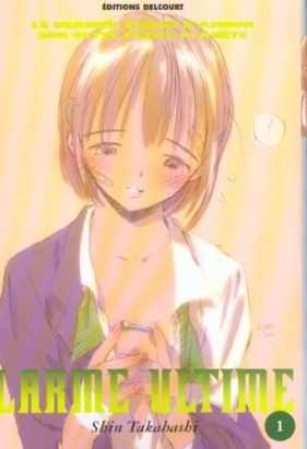 larme ultime tome 1