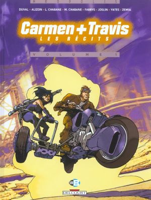 carmen + travis tome 1 - les récits