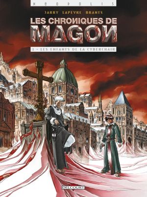 les chroniques de magon tome 1 - les enfants de la cyberchair les chroniques de magon tome 1 - les enfants de la cyberchair