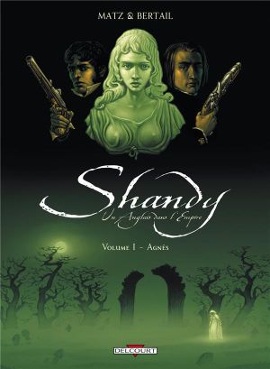 shandy, un anglais dans l'empire tome 1 - agnès