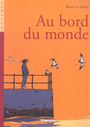 au bord du monde tome 1