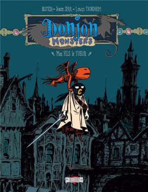 donjon monsters tome 7 - mon fils le tueur