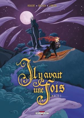 il y avait une fois tome 1