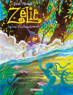 zelie tome 3 - le lac d'entredeuxmarais