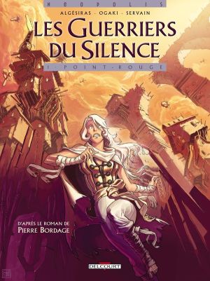 les guerriers du silence tome 1 - point rouge