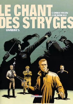 Le chant des stryges tome 1 - ombres