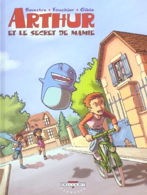 arthur et le secret de mamie tome 1