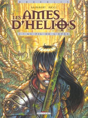 les âmes d'hélios tome 2 - au fil de l'épée