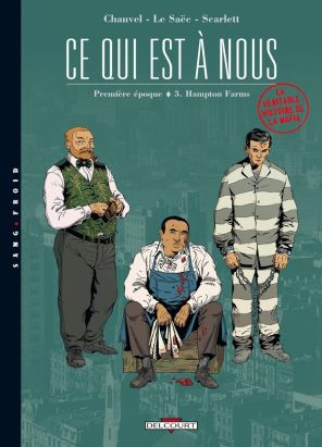 ce qui est à nous tome 3 - première époque tome 3 - hampton farms