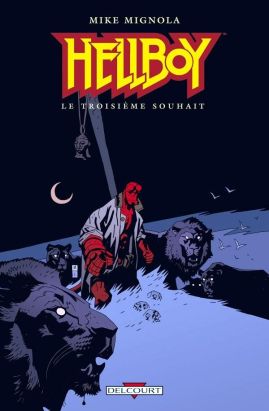 hellboy tome 7 - le troisième souhait