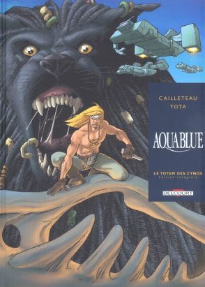 aquablue tome 9 - le totem des cynos (édition intégrale)