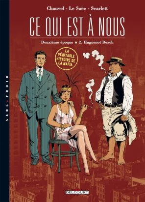 ce qui est à nous tome 7 - deuxième époque tome 2 - huguenot beach ce qui est à nous tome 7 - deuxième époque tome 2 - huguenot beach