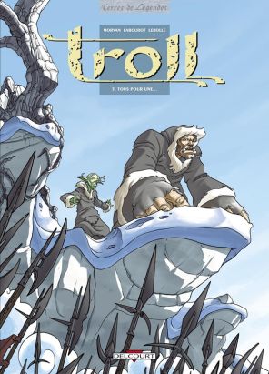 troll tome 5 - tous pour une...