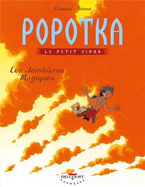 popotka le petit sioux tome 4 - les jambières magiques