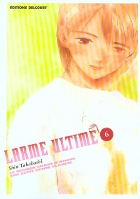 larme ultime tome 6