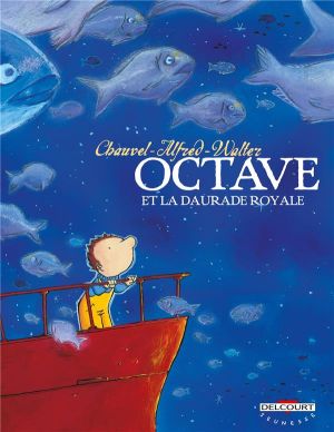 octave tome 2 - octave et la daurade royale
