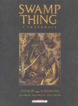 Swamp thing - intégrale tome 3