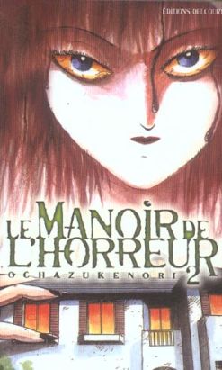 le manoir de l'horreur tome 2