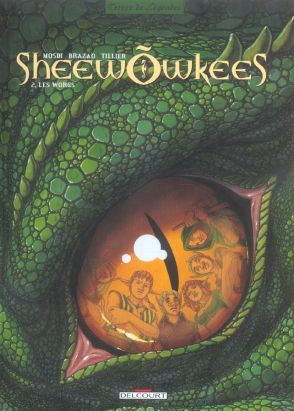 sheewõwkees tome 2 - les worgs