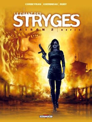 le chant des stryges tome 8 - saison 2 - défis