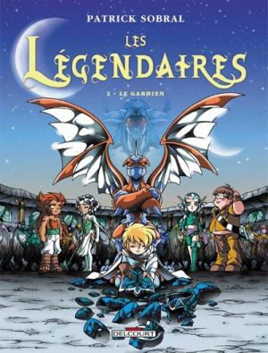 Les légendaires tome 2