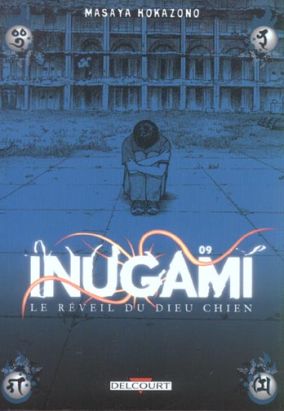 inugami le réveil du dieu chien tome 9