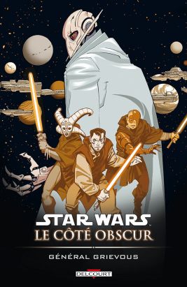 star wars - le cote obscur tome 4 - general grievous