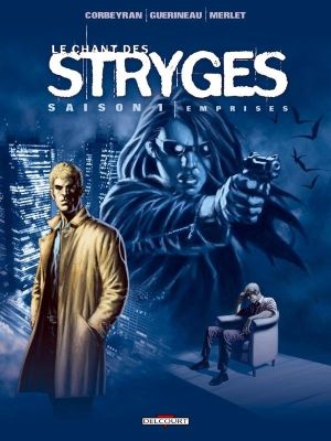 le chant des stryges tome 3 - saison 1 - emprises