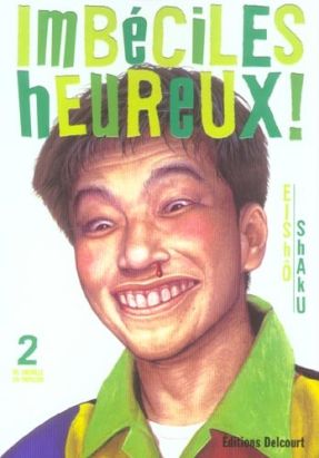 imbéciles heureux tome 2
