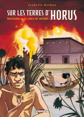 sur les terres d'horus tome 4 - nakhtamon ou la colère de sekhmet
