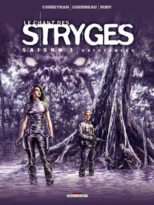 le chant des stryges tome 6 - saison 1 - existences