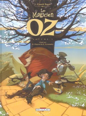 le magicien d'oz tome 1 le magicien d'oz tome 1