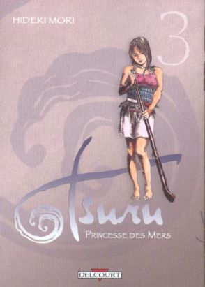 tsuru, princesse des mers tome 3