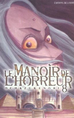 le manoir de l'horreur tome 8