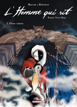 l'homme qui rit tome 2 - chaos vaincu