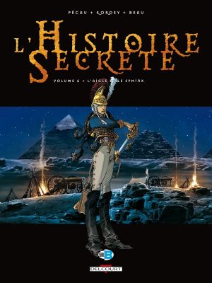 l'histoire secrète tome 6 - l'aigle et le sphinx