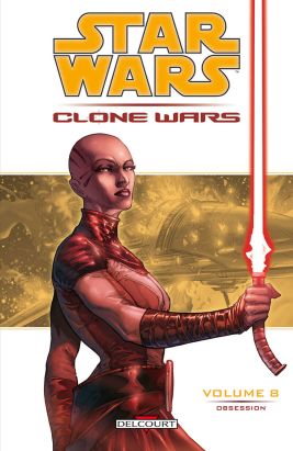 star wars - clone wars tome 8 - obsession