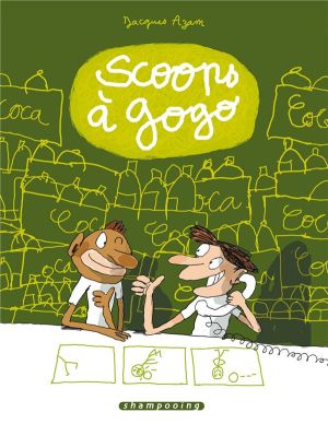 scoops tome 1 - à gogo