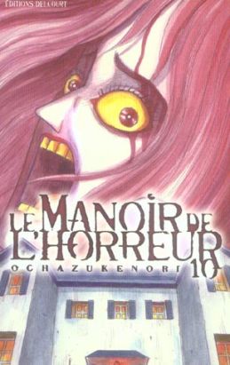 le manoir de l'horreur tome 10