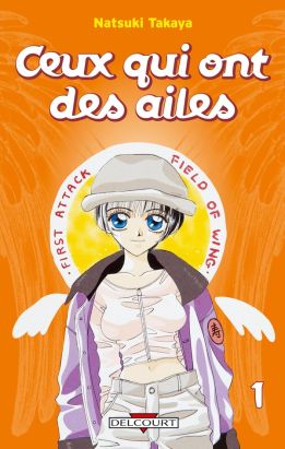 ceux qui ont des ailes tome 1