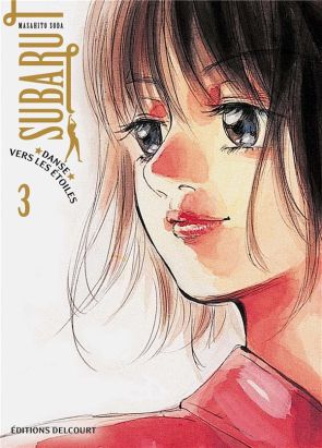 subaru, danse vers les étoiles tome 3